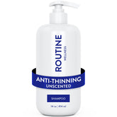 Routine Wellness front bottle showing unscented anti-thinning formula benefits
