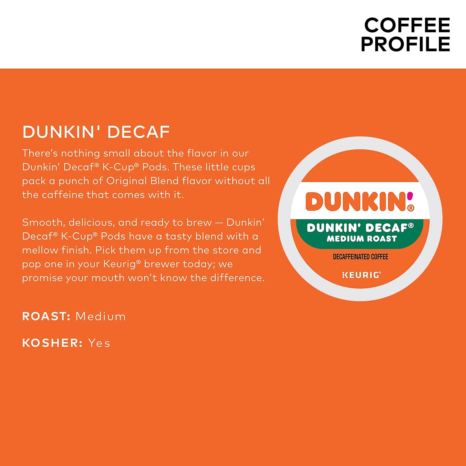 Dunkin' taza con café servido descafeinado, sabor suave y reconfortante