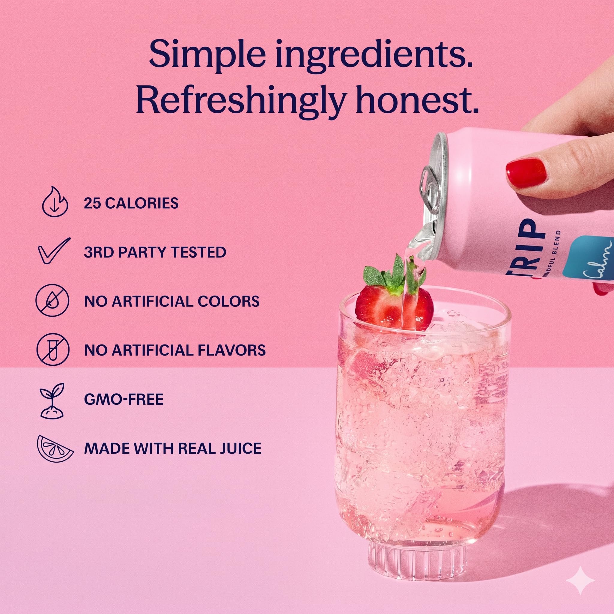 TRIP wild strawberry poured into glass over ice for crisp, chilled enjoyment
